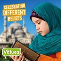 Our Values: Celebrating Different Beliefs