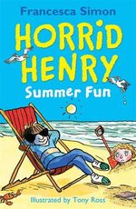Horrid Henry #112: Summer Fun