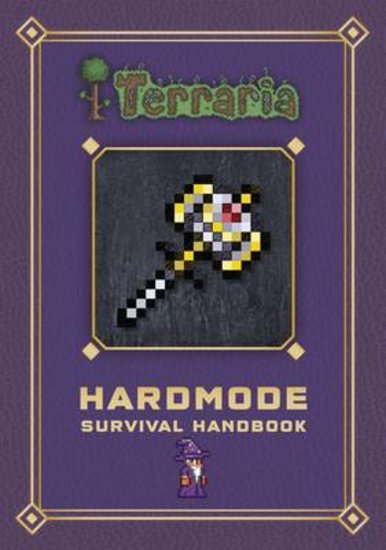 Terraria: Hardmode Survival Handbook