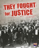 PM Sapphire: They Fought for Justice (PM Guided Reading Non-fiction) Level 30 (6 books)