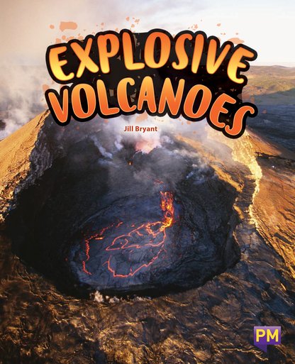 PM Sapphire: Explosive Volcanoes (PM Guided Reading Non-fiction) Level 30 (6 books)