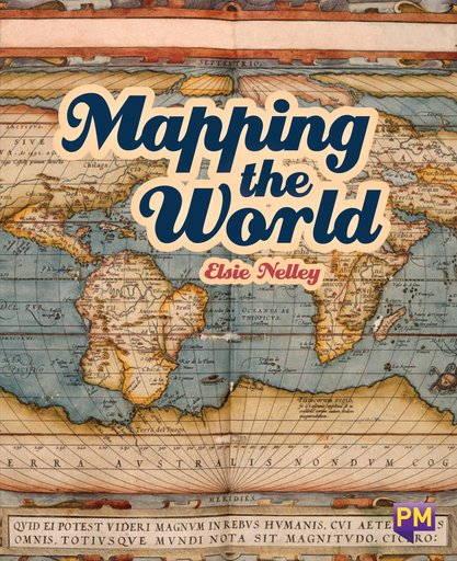 PM Sapphire: Mapping The World (PM Guided Reading Non-fiction) Level 29 (6 books)