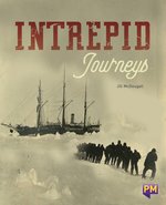PM Sapphire: Intrepid Journeys (PM Guided Reading Non-fiction) Level 29