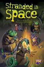 PM Sapphire: Stranded in Space (PM Guided Reading Fiction) Level 29