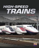 PM Emerald: High-Speed Trains (PM Guided Reading Non-fiction) Level 26