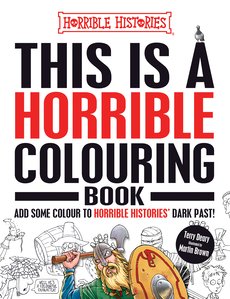 This is a Horrible Colouring Book This is a Horrible Colouring Book
