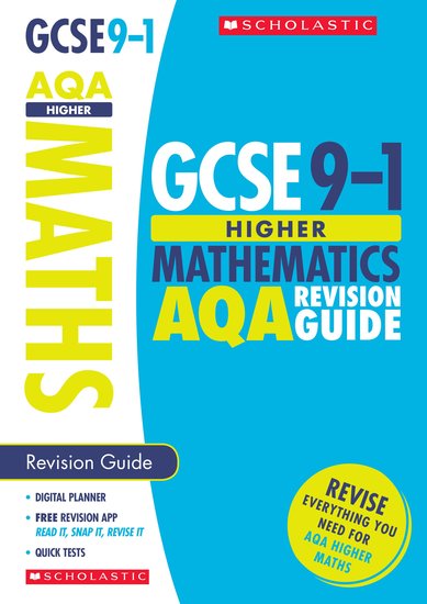 GCSE Grades 9-1: Higher Maths AQA Revision Guide x 30