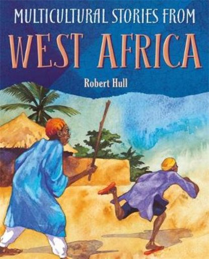 Multicultural Stories from West Africa
