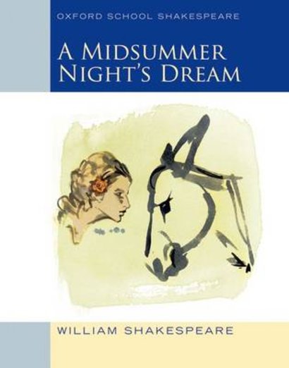 Oxford School Shakespeare: A Midsummer Night's Dream x 30