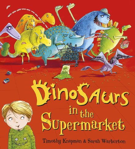 Dinosaurs in the Supermarket (Board Book)
