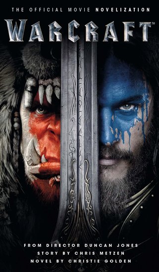 Warcraft: The Official Movie Novelisation