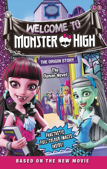 Welcome to Monster High: The Junior Novel