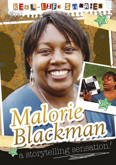 Real-Life Stories: Malorie Blackman