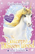 Blossom Wood: The Unicorns of Blossom Wood - Best Friends