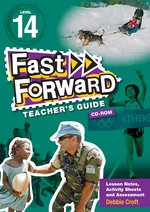 Fast Forward Green: Teacher's Guide CD-ROM Level 14