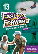 Fast Forward Green: Teacher's Guide CD-ROM Level 13