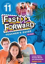 Fast Forward Blue: Teacher's Guide CD-ROM Level 11