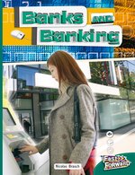 Fast Forward Green: Banks and Banking (Non-fiction) Level 14