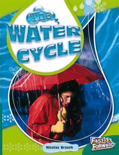 The Water Cycle (Non-fiction) Level 13