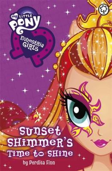 My Little Pony: Equestria Girls - Sunset Shimmer’s Time to Shine