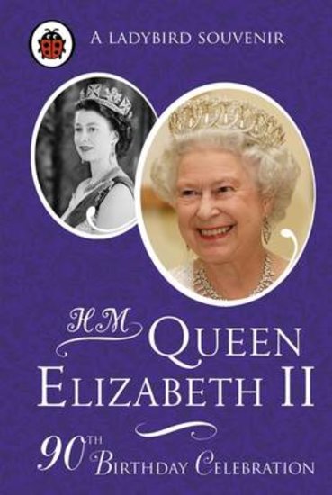 HM Queen Elizabeth ll: 90th Birthday Celebration