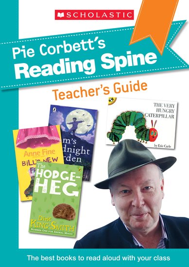 Pie Corbett s Reading Spine Pie Corbett s Reading Spine Teacher s 
