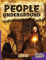 Fast Forward Purple: People Underground (Non-fiction) Level 19