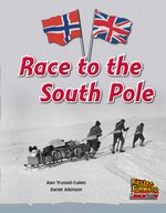 Fast Forward Silver: Race to the South Pole (Non-fiction) Level 24