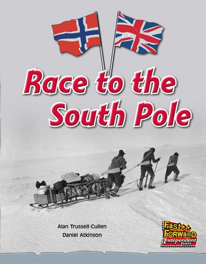 Race to the South Pole (Non-fiction) Level 24