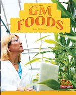 Fast Forward Gold: GM Foods (Non-fiction) Level 21