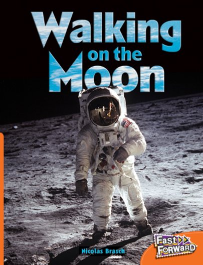 Walking on the Moon (Non-fiction) Level 15