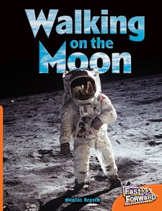 Walking on the Moon (Non-Fiction) Level 15