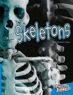 Fast Forward Blue: Skeletons (Non-fiction) Level 9