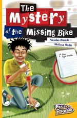 Fast Forward Yellow: The Mystery of the Missing Bike (Fiction) Level 8