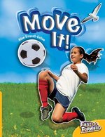 Fast Forward Yellow: Move It! (Non-fiction) Level 6