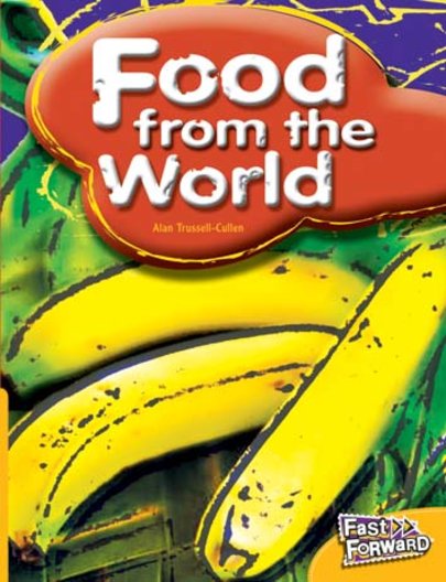 Food from the World (Non-fiction) Level 6
