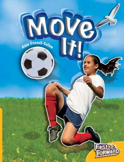 Move It! (Non-fiction) Level 6