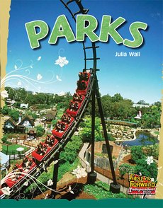 Parks (Non-Fiction) Level 12