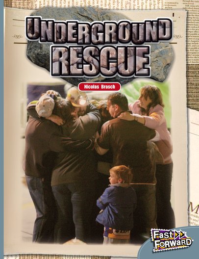 Underground Rescue (Non-fiction) Level 24