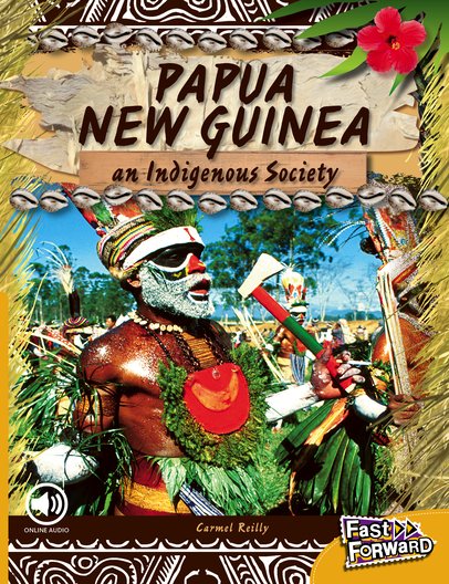 Papua New Guinea (Non-fiction) Level 21