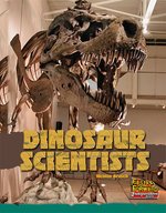 Fast Forward Green: Dinosaur Scientists (Non-fiction) Level 13