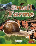 Fast Forward Yellow: Snail Farms (Non-fiction) Level 8