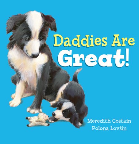 Daddies are Great! (PB)