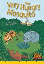 Fast Forward Yellow: The Very Hungry Mosquito (Fiction) Level 6