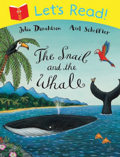 Let's Read! The Snail and the Whale
