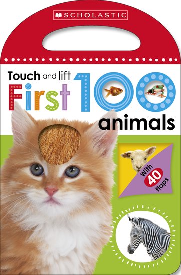 First 100 Touch and Lift: Animals