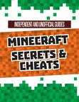 Minecraft: Secrets and Cheats