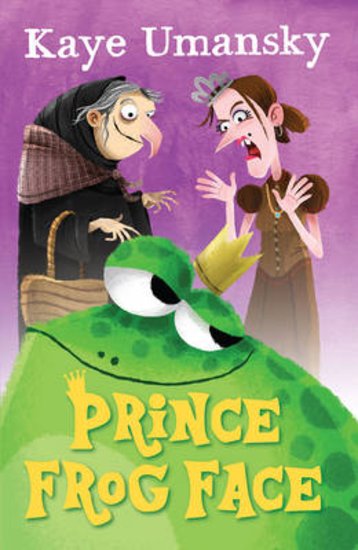 Barrington Stoke Fiction: Fractured Fairy Tales - Prince Frog Face