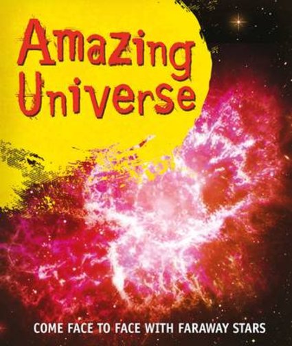 Fast Facts! Amazing Universe