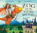 Zog and the Flying Doctors (Hardback)